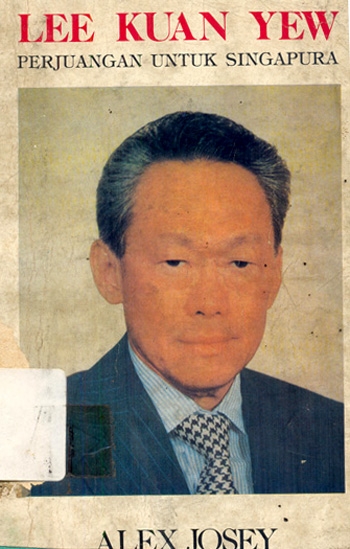 Lee Kuan Yew Perjuangan Untuk Singapura